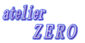 atelier 　　 ＺＥＲＯ 